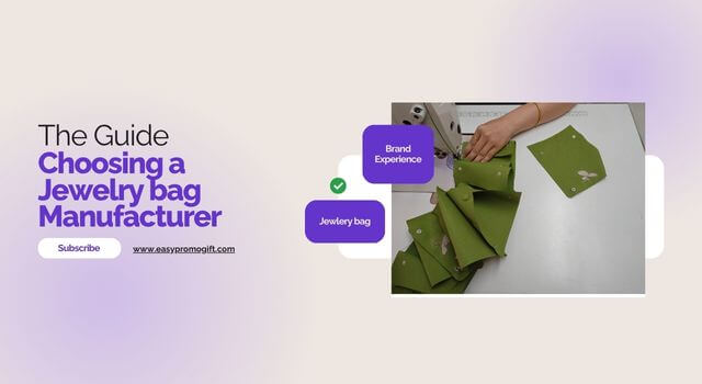 Jewelry bag manufacturer